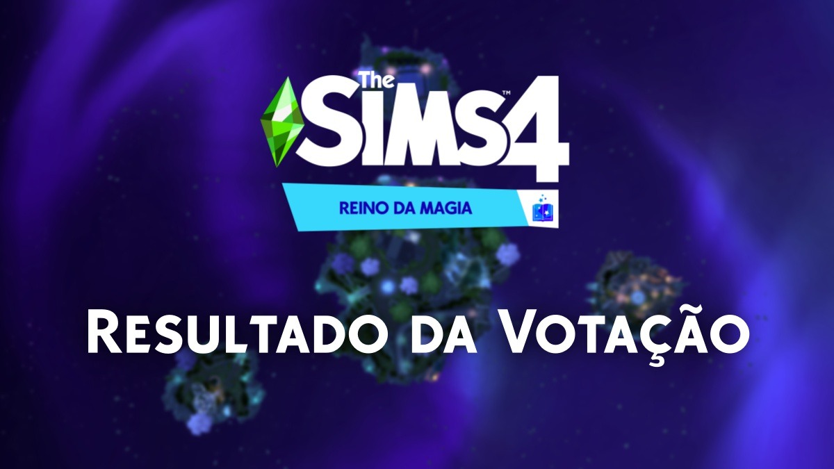Resultado Votação Gostou Mostrado The Sims 4 Reino Magia