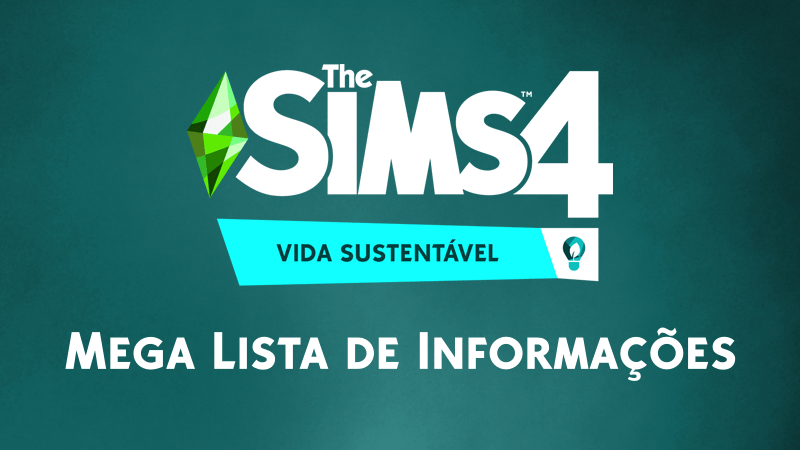 MEGA LISTA DE INFORMAÇÕES: The Sims 4 Vida Sustentável