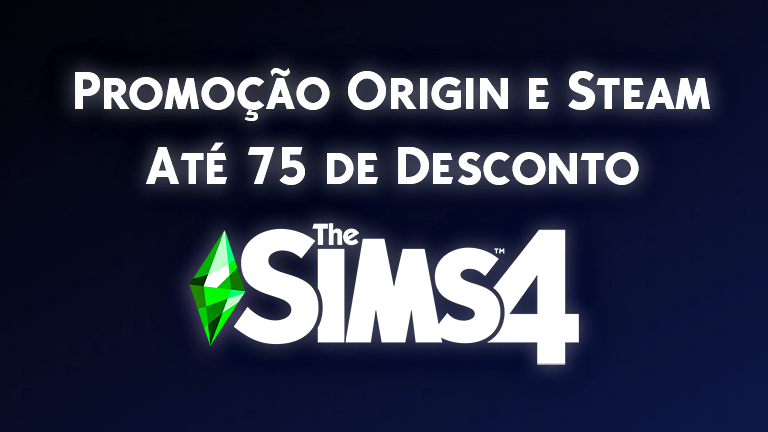Promoção The Sims 4: Todos os Pacotes com Descontos