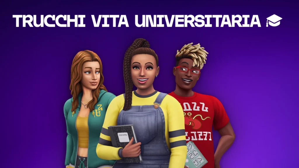 trucchi the sims 4 vita universitaria