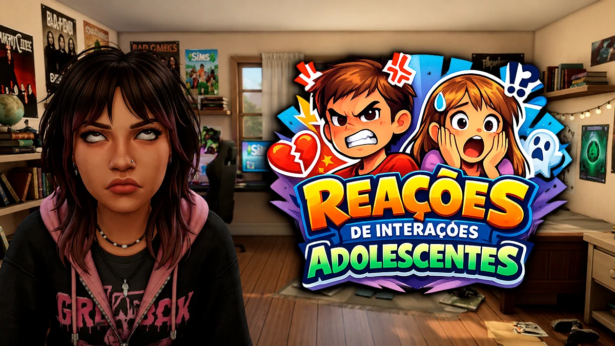 The Sims 4: Mod Reações de Interações Adolescentes