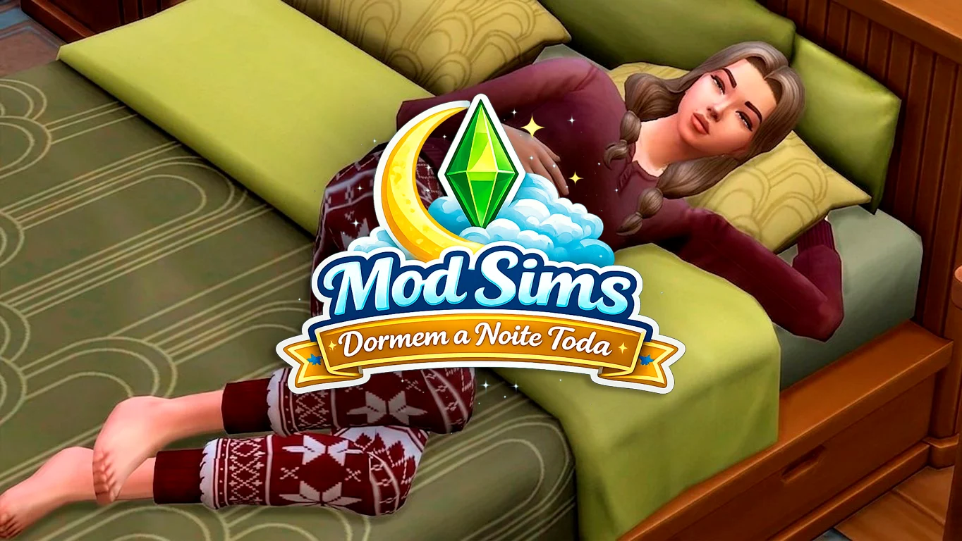 The Sims 4: Mod Sims Dormem a Noite Toda